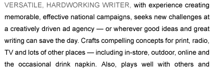 Versatile, hard-working writer available.